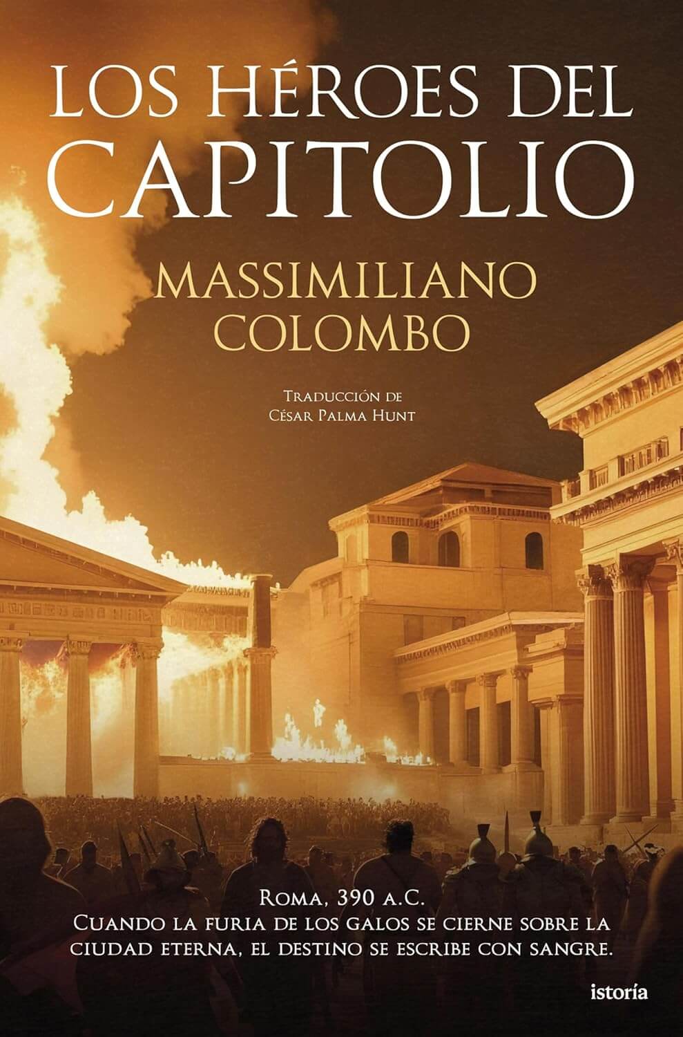 Los héroes del Capitolio de Massimiliano Colombo portada