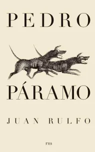Pedro Páramo, de Juan Rulfo