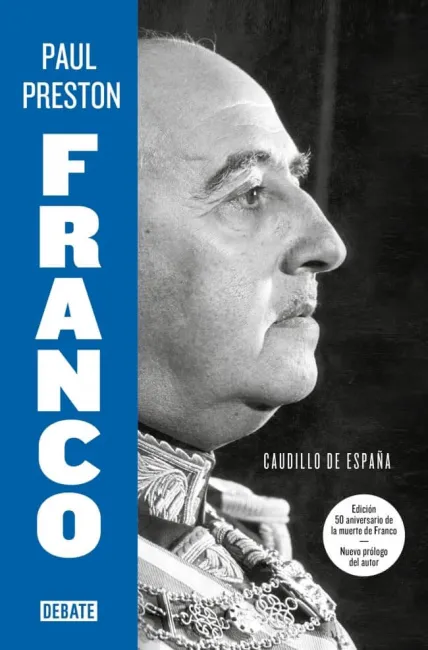 Franco Caudillo de España de Paul Preston