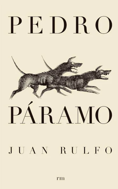 Pedro Páramo, de Juan Rulfo